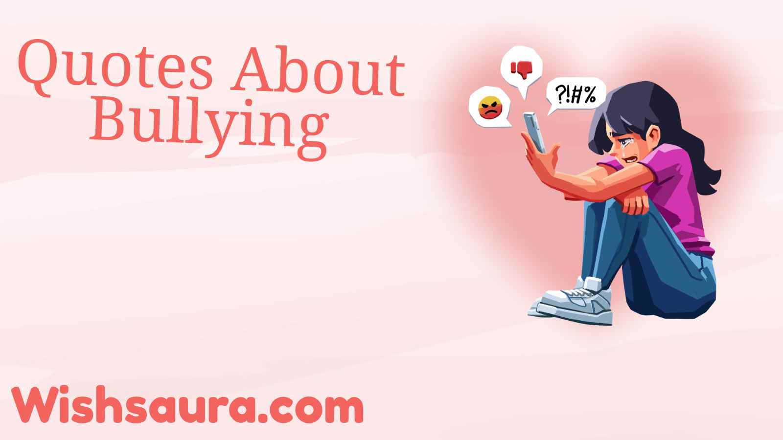 Quotes About Bullying