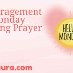 Encouragement Monday Morning Prayer