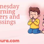 Wednesday Morning Prayers and Blessings