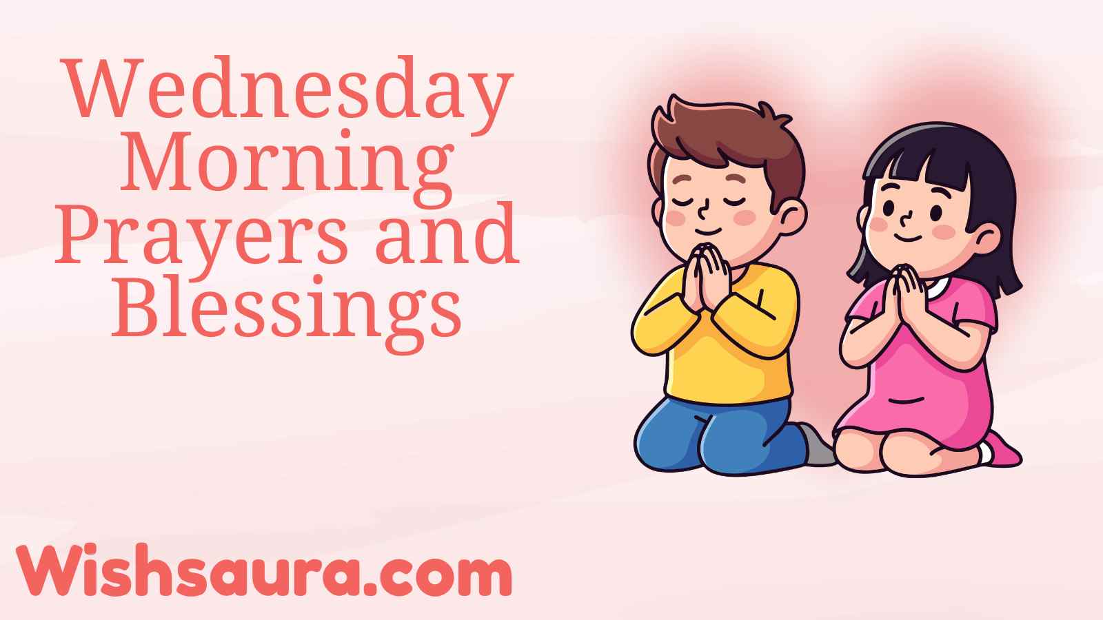 Wednesday Morning Prayers and Blessings