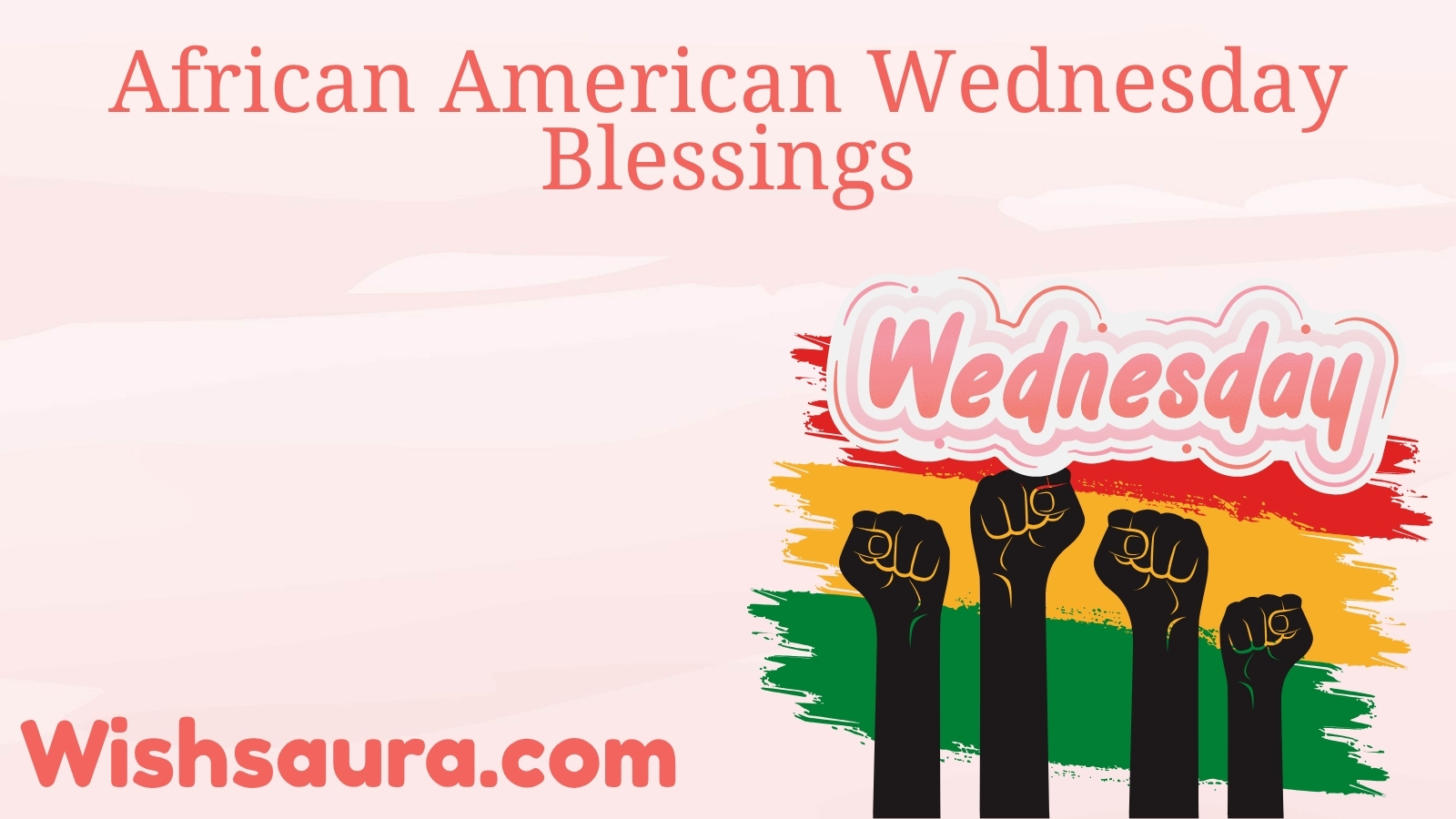 African American Wednesday Blessings