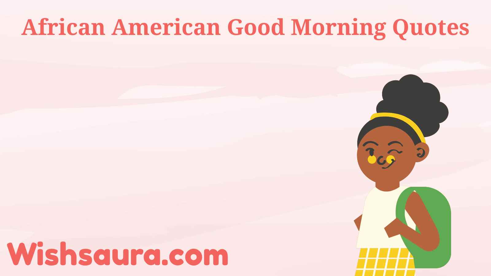 African American Good Morning Quotes