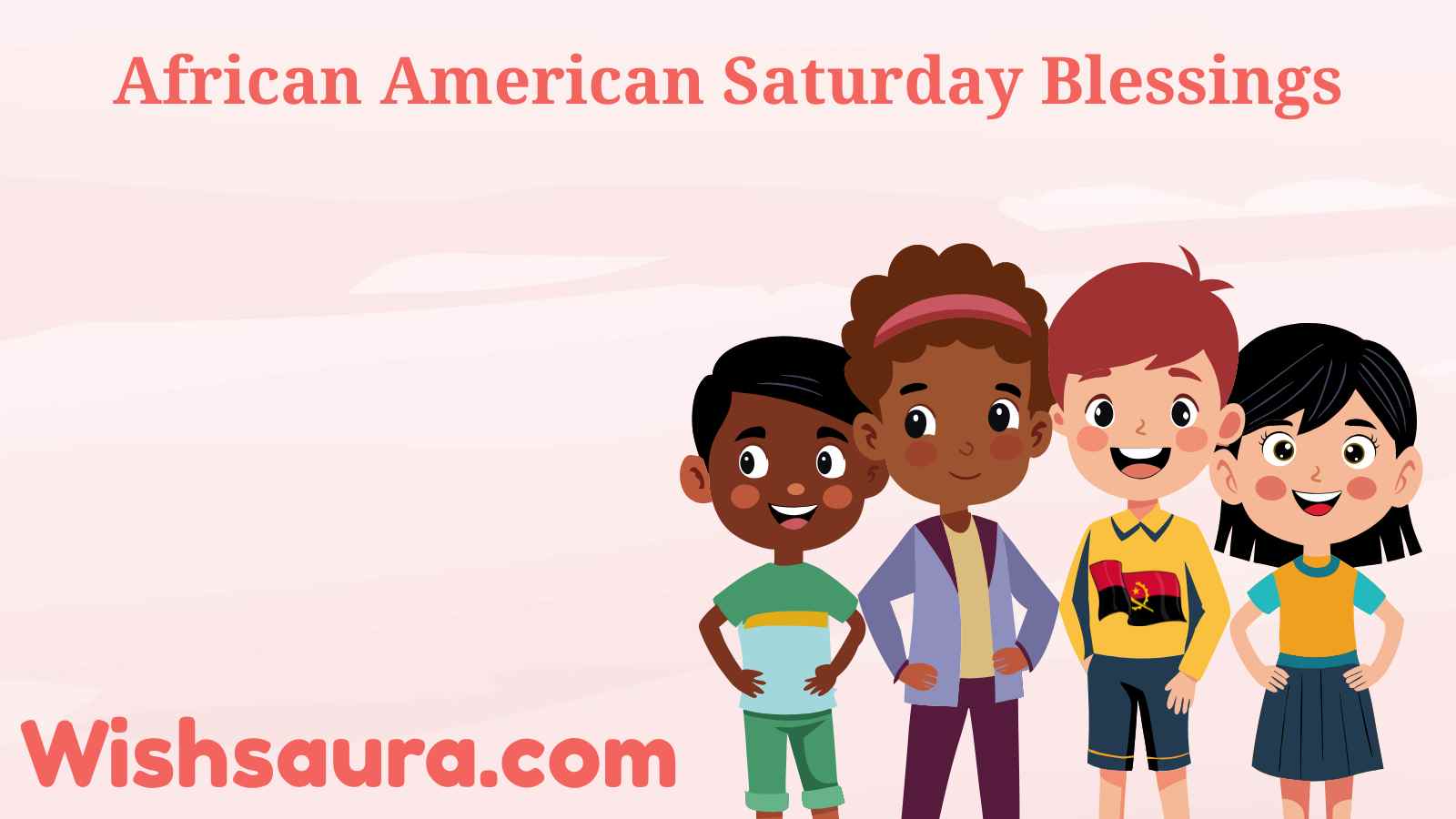African American Saturday Blessings