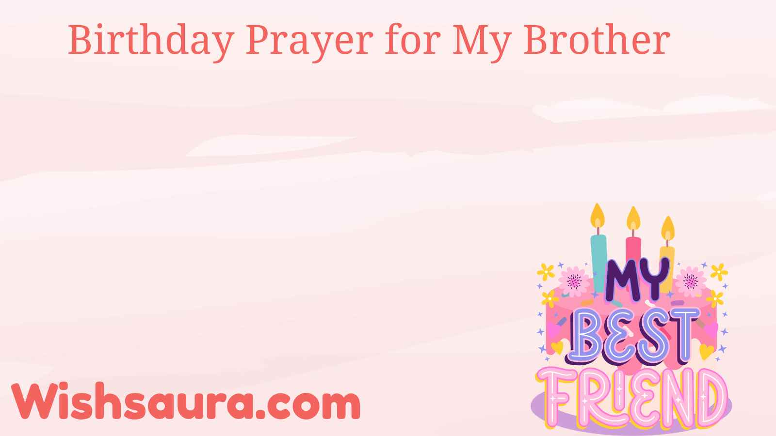 Birthday Prayer for My Brother