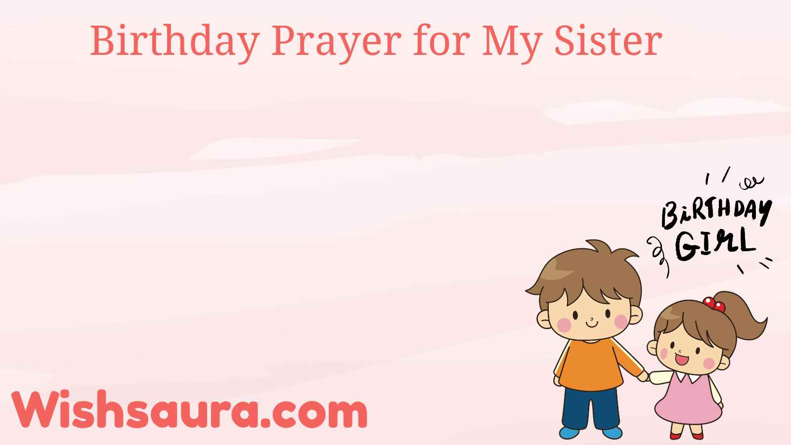 Birthday Prayer for My Sister