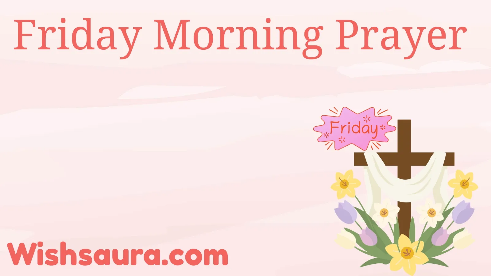 Friday Morning Prayer