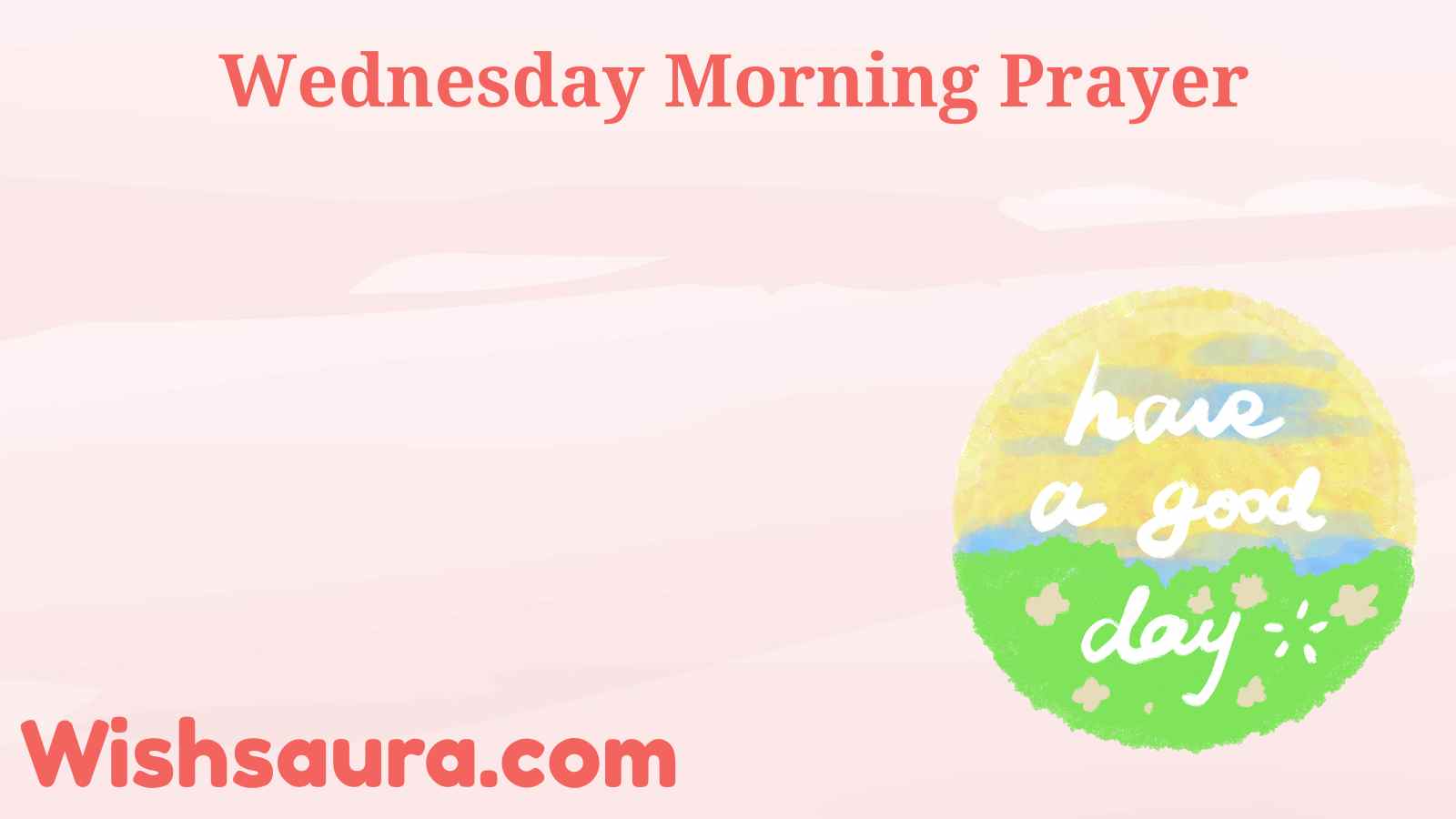 Wednesday Morning Prayers